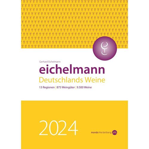 Eichelmann 2024 Deutschlands Weine - Gerhard Eichelmann, Gebunden