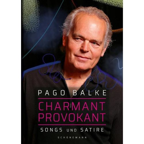 Charmant provokant - Pago Balke, Kartoniert (TB)