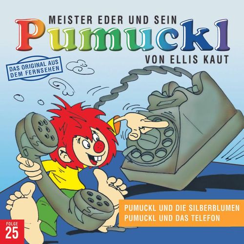 25:Pumuckl Und Die Silberblumen/Pumuckl Und Das Te - Ellis Kaut (Hörbuch)