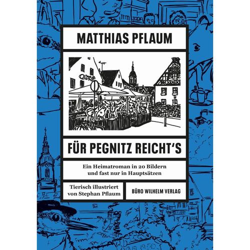 Matthias Pflaum - Für Pegnitz reicht's - Matthias Pflaum, Gebunden