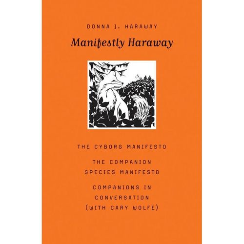 Manifestly Haraway - Donna J. Haraway, Kartoniert (TB)