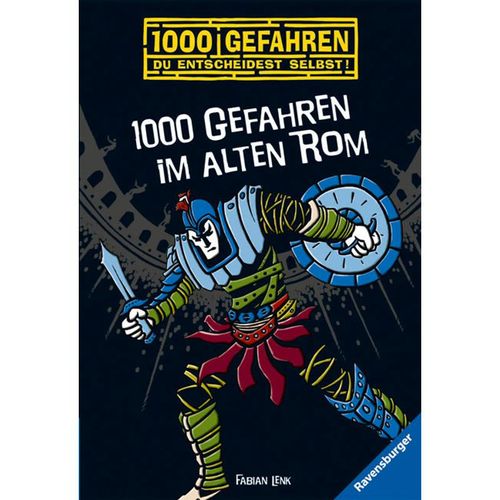 1000 Gefahren im alten Rom / 1000 Gefahren Bd.29 - Fabian Lenk, Taschenbuch