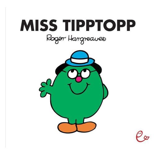Miss Tipptopp - Roger Hargreaves, Kartoniert (TB)