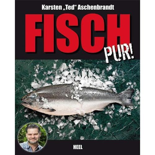 Fisch pur! - Karsten T. Aschenbrandt, Gebunden