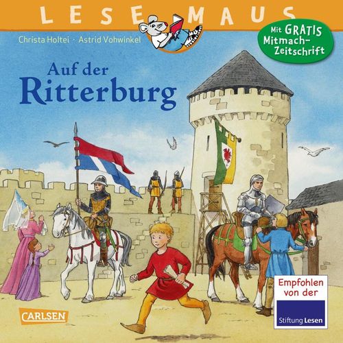 Auf der Ritterburg / Lesemaus Bd.105 - Christa Holtei, Kartoniert (TB)