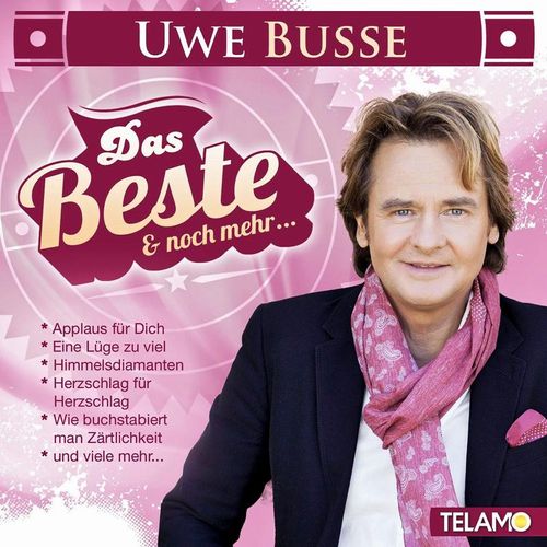 Das Beste Und Noch Mehr... - Uwe Busse. (CD)