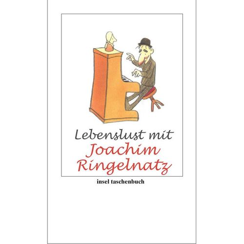 Lebenslust mit Joachim Ringelnatz - Joachim Ringelnatz, Taschenbuch