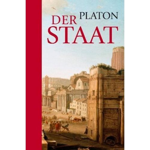 Platon: Der Staat - Platon, Gebunden