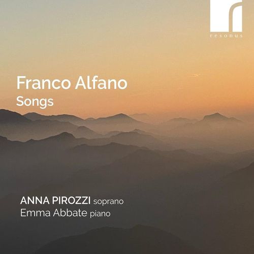 Franco Alfano: Songs - Anna Pirozzi, Emma Abbate. (CD)