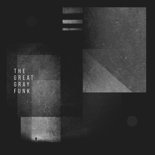 The Great Gray Funk (Vinyl) - The Great Gray Funk. (LP)