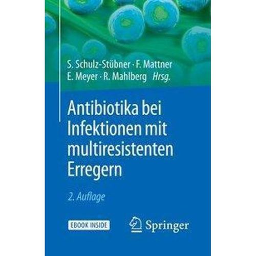 Antibiotika bei Infektionen mit multiresistenten Erregern, m. 1 Buch, m. 1 E-Book, Kartoniert (TB)