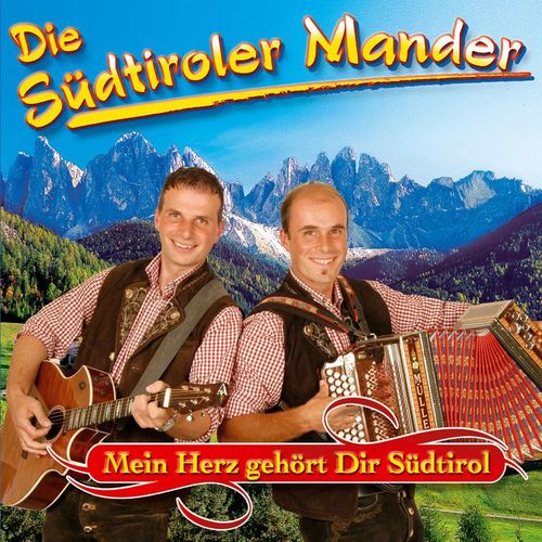 Mein Herz Gehört Dir Südtirol - Die Südtiroler Mander. (CD)
