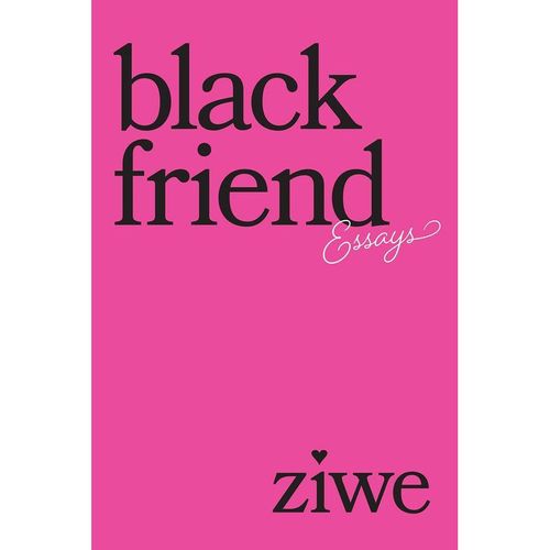 Black Friend - Ziwe Fumudoh, Gebunden