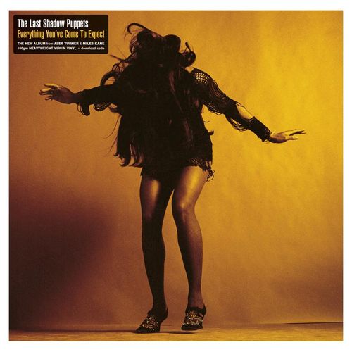 Everything You'Ve Come To Expect (Lp+Mp3) (Vinyl) - The Last Shadow Puppets. (LP)
