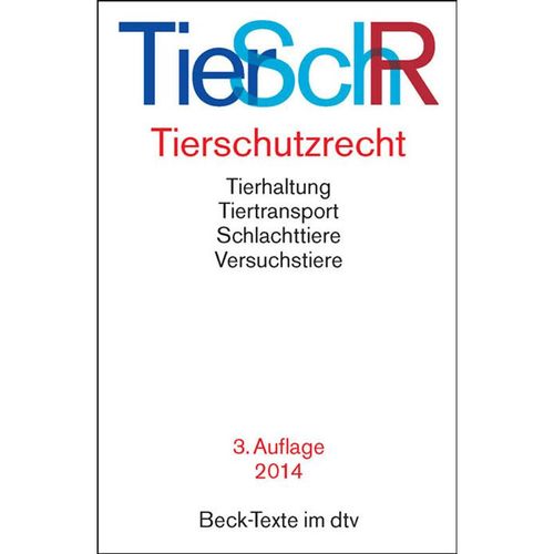 Beck-Texte im dtv / Tierschutzrecht (TierSchR), Taschenbuch