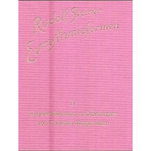 Eurythmieformen zu Dichtungen von Christian Morgenstern - Rudolf Steiner, Leinen
