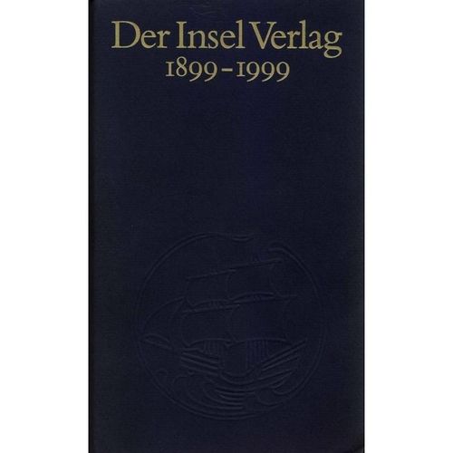 Der Insel Verlag 1899-1999 - Heinz Sarkowski, Leinen
