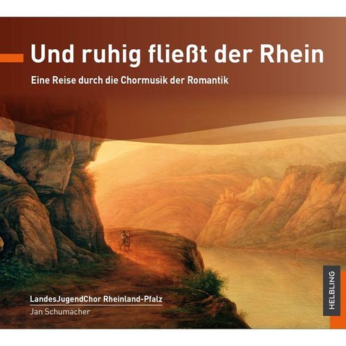 Und Ruhig Fließt Der Rhein - Jan Schumacher, LandesJugendChor RheinlandPfalz. (CD)