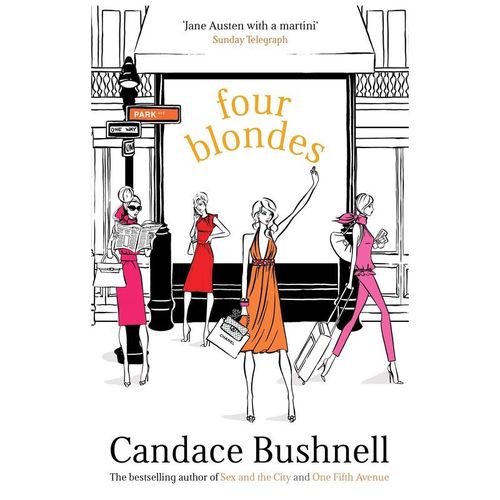 Four Blondes - Candace Bushnell, Kartoniert (TB)