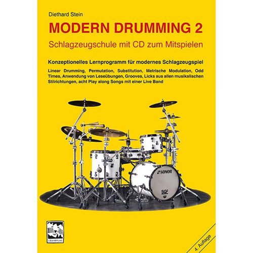 Modern Drumming. Schlagzeugschule mit CD zum Mitspielen / BD 2 / Modern Drumming. Schlagzeugschule mit CD zum Mitspielen / Modern Drumming 2, Fortgeschrittene, Schlagzeugschule mit CD zum Mitspielen, m. 1 Audio-CD - Diethard Stein, Gebunden