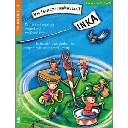 INKA - Das Instrumentenkarussell - INKA - Das Instrumentenkarussell, Kartoniert (TB)
