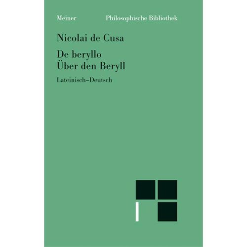De beryllo. Über den Beryll. De beryllo - Nikolaus von Kues, Kartoniert (TB)