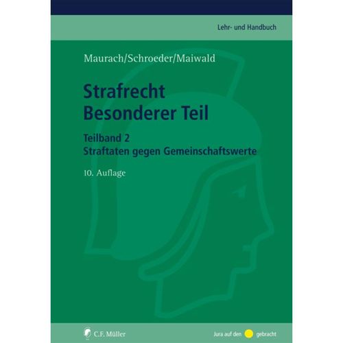 C. F. Müller Lehr- und Handbuch / Straftaten gegen Gemeinschaftswerte, Gebunden
