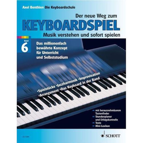 Der neue Weg zum Keyboardspiel / Band 6 / Der neue Weg zum Keyboardspiel.Bd.6 - Axel Benthien, Kartoniert (TB)