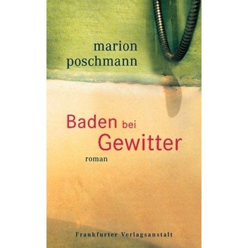 Baden bei Gewitter - Marion Poschmann, Gebunden