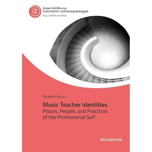 Music Teacher Identities - Elizabeth Bucura, Taschenbuch