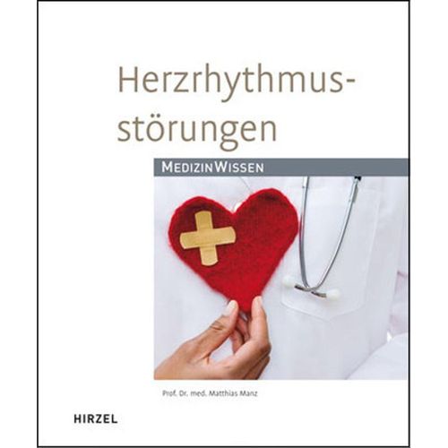 MedizinWissen / Herzrhythmusstörungen - Matthias Manz, Kartoniert (TB)