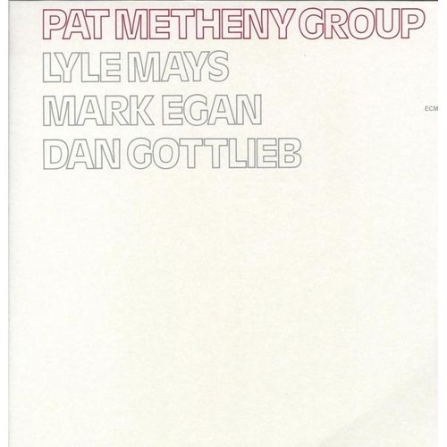 Pat Metheny Group (Vinyl) - Pat Group Metheny. (LP)
