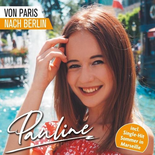 Pauline - von Paris nach Berlin CD - Pauline. (CD)
