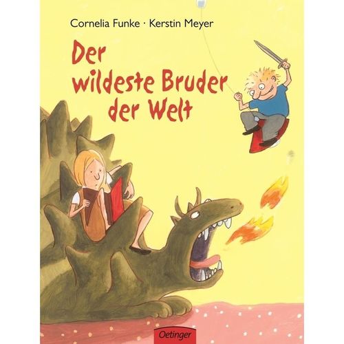 Der wildeste Bruder der Welt - Cornelia Funke, Gebunden