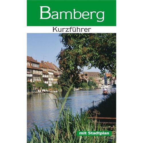 Bamberg - Kurzführer - Karin Dengler-Schreiber, Kartoniert (TB)