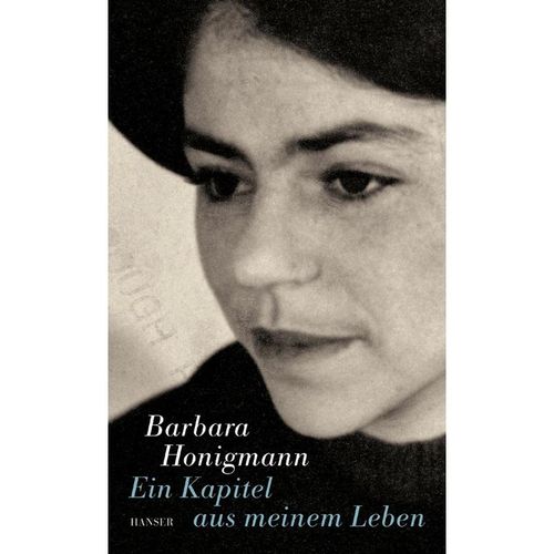 Ein Kapitel aus meinem Leben - Barbara Honigmann, Gebunden