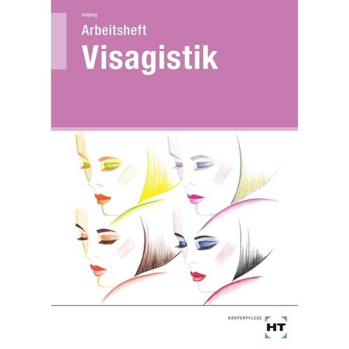 Visagistik - Hannelore Helbing, Geheftet