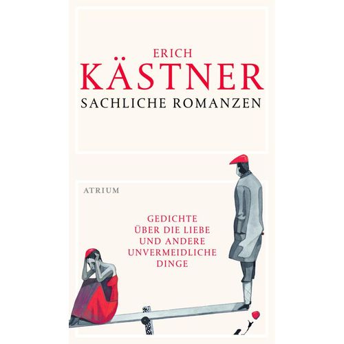 Sachliche Romanzen - Erich Kästner, Gebunden