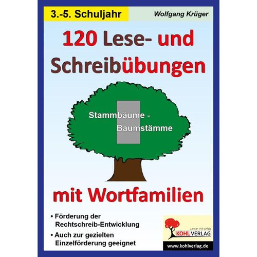 120 Lese- und Schreibübungen mit Wortfamilien - Wolfgang Krüger, Kartoniert (TB)
