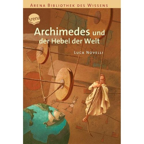 Archimedes und der Hebel der Welt - Luca Novelli, Kartoniert (TB)