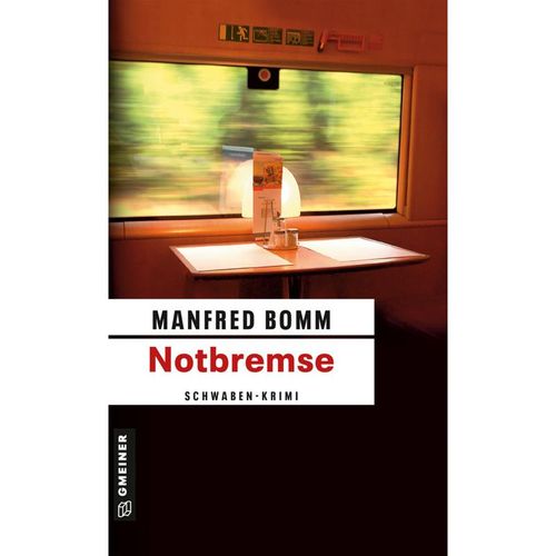 Notbremse / August Häberle Bd.8 - Manfred Bomm, Kartoniert (TB)