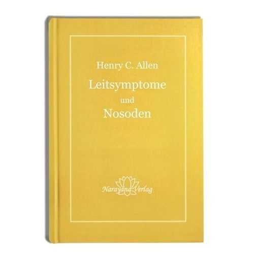 Leitsymptome und Nosoden - Henry C. Allen, Gebunden