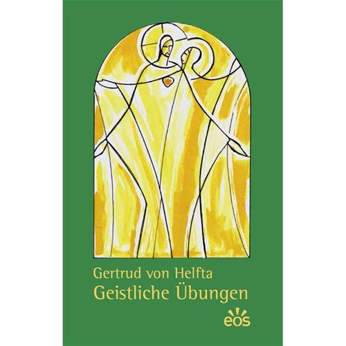 Geistliche Übungen - Gertrud von Helfta, Kartoniert (TB)