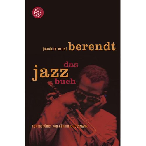 Das Jazzbuch - Joachim-Ernst Berendt, Günther Huesmann, Taschenbuch