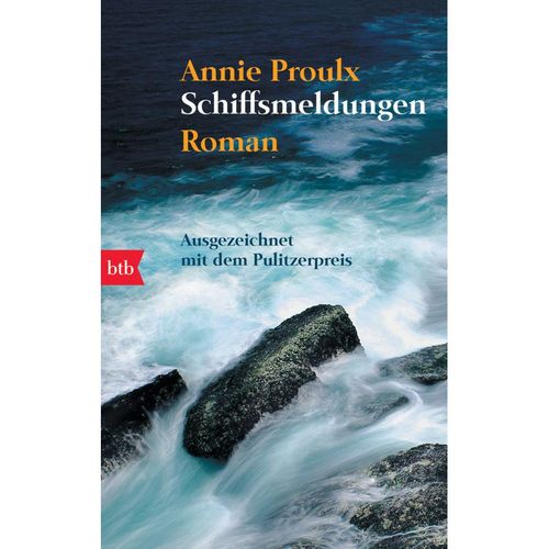 Schiffsmeldungen - Annie Proulx, Taschenbuch