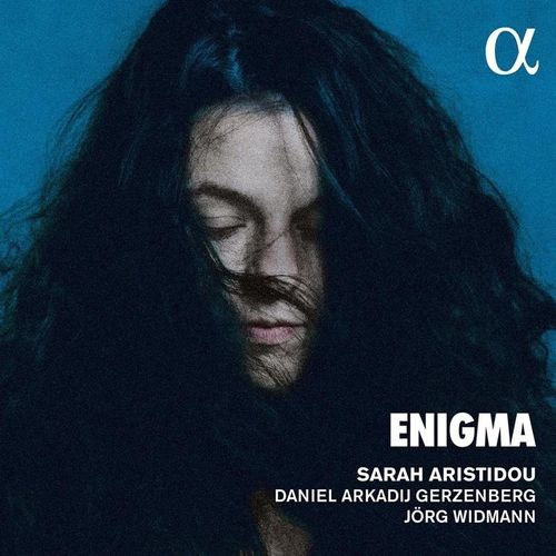 Enigma - Lieder - Sarah Aristidou, Daniel Gerzenberg, Jörg Widmann. (CD)