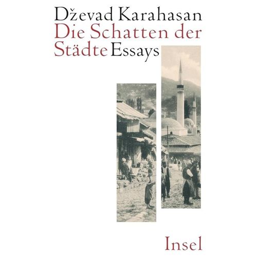 Die Schatten der Städte - Dzevad Karahasan, Kartoniert (TB)