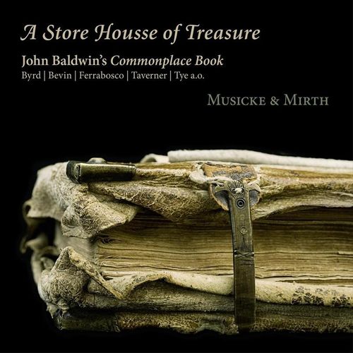 A Store Housse Of Treasure-John Baldwin'S Common - Musicke & Mirth. (CD)