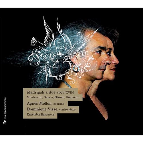 Parole E Querele D'Amore-Madrigali A Due Voci - Visse, Mellon, Ensemble Barcarole. (CD)