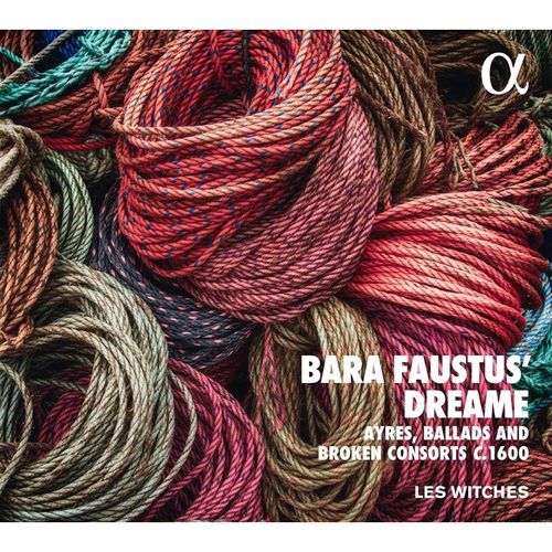 Bara Faustus' Dreame-Vokalwerke - Les Witches. (CD)